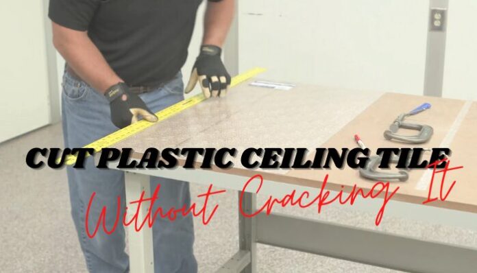 How To Cut Plastic Ceiling Light Panels