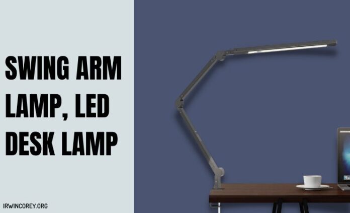 Swing Arm Lamp, LED Desk Lamp