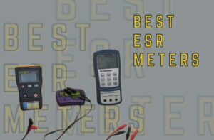 Best ESR Meter