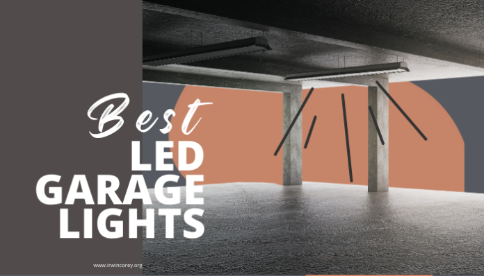 Best LED Garage Lights